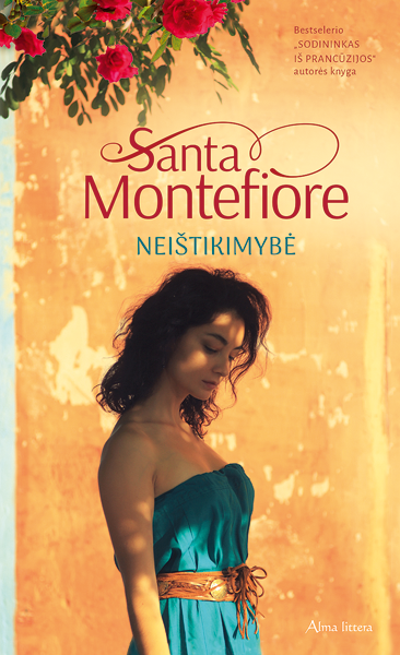 Santa Montefiore „Neištikimybė“